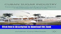 [PDF] Cuban Sugar Industry: Transnational Networks and Engineering Migrants in Mid-Nineteenth