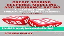 [Read  e-Book PDF] Credit Scoring, Response Modeling, and Insurance Rating: A Practical Guide to