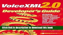 Ebook VoiceXML 2.0 Developer s Guide: Building Professional Voice-enabled Applications with JSP,