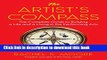 Ebook The Artist s Compass: The Complete Guide to Building a Life and a Living in the Performing