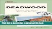 Ebook Deadwood: A Guide to South Dakota s Historic Old West Town Full Online