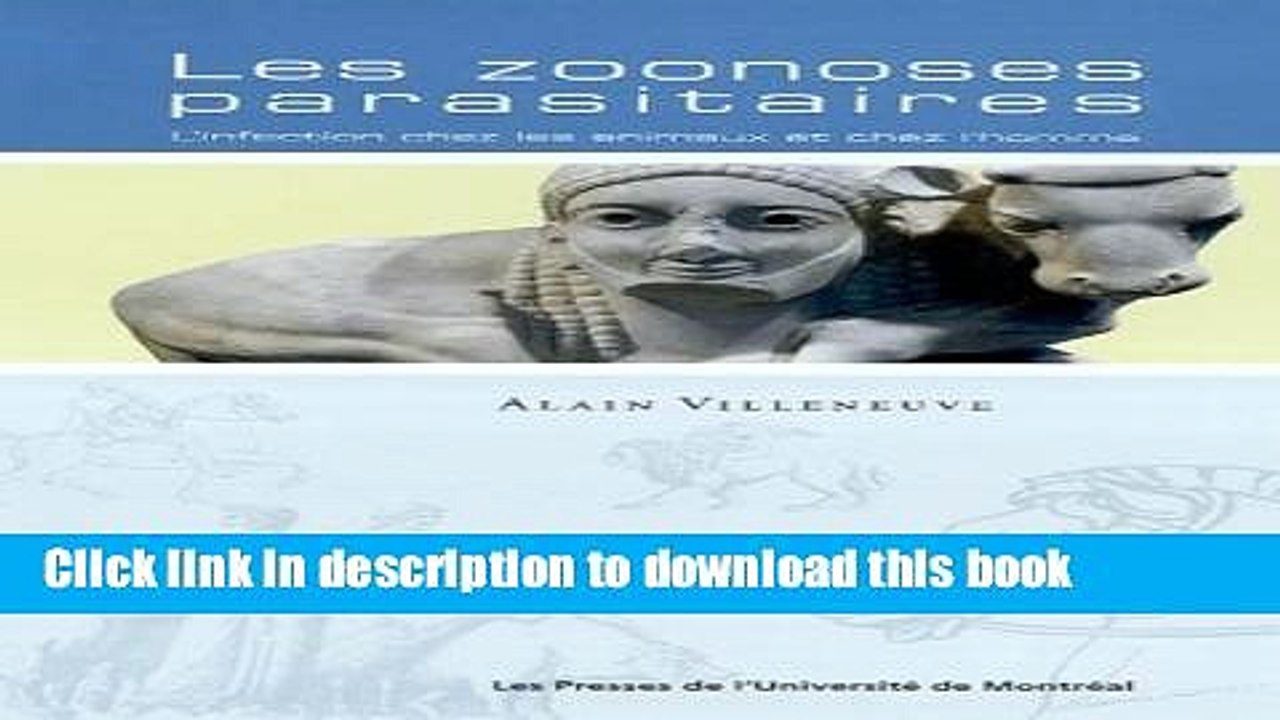 Ebook ZOONOSES PARASITAIRES (LES) : L INFECTION CHEZ LES ANIMAUX ET CHEZ L HOMME Free Online