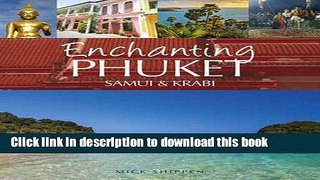 Ebook Enchanting Phuket, Samui   Krabi Full Online
