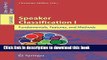 Books Speaker Classification I: Fundamentals, Features, and Methods Full Online