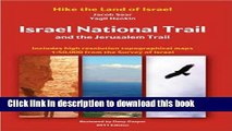 [Read PDF] Israel National Trail and the Jerusalem Trail: Israel National Trailand the Jerusalem