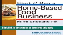 Books Start   Run a Home-Based Food Business (Start   Run Business Series) Full Download