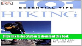 [Read PDF] 101 Essential Tips: Hiking Download Free