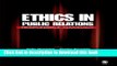 [PDF] Ethics in Public Relations: Responsible Advocacy  Full EBook[Read PDF] Ethics in Public