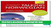 Books Keep Talking Norwegian Audio Course - Ten Days to Confidence: Advanced beginner s guide to