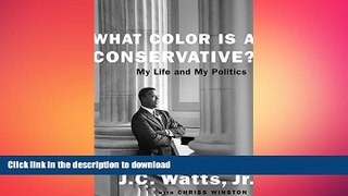 READ book  What Color is a Conservative?  FREE BOOOK ONLINE