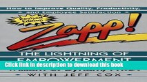 Books Zapp! The Lightning of Empowerment: How to Improve Quality, Productivity, and Employee
