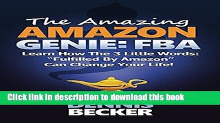 Ebook The Amazing Amazon Genie: FBA Free Download