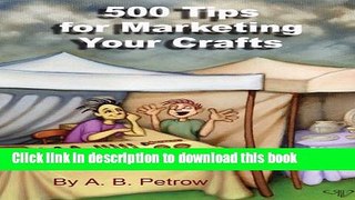 Ebook 500 Tips for Marketing Your Crafts Free Online