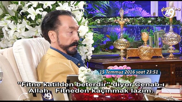 Saat 23:51 Adnan Oktar darbe girişimi gecesi 'meşru demokratik hükümet geçerlidir, darbe diye birşey yok.' dedi.