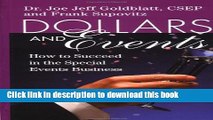 Download  Dollars and Events: How to Succeed in the Special Events Business  Online