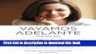 Books Vayamos adelante: Las mujeres, el trabajo y la voluntad de liderar (Spanish Edition) Free