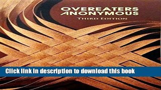 Ebook Overeaters Anonymous Third Edition Full Online