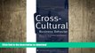 FAVORIT BOOK Cross-Cultural Business Behavior (Marketing, Negotiating and Managing Across