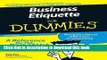 [Download] Business Etiquette For Dummies Free Books [PDF] Business Etiquette For Dummies Free