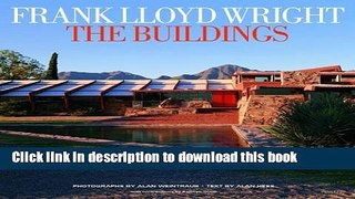 Books Frank Lloyd Wright the Buildings Full Online