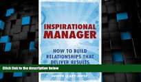 Big Deals  Inspirational Manager: How to Build Relationships That Deliver Results (2nd Edition)