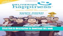 [Read PDF] Delivering Happiness: A Path to Profits, Passion, and Purpose; A Round Table Comic