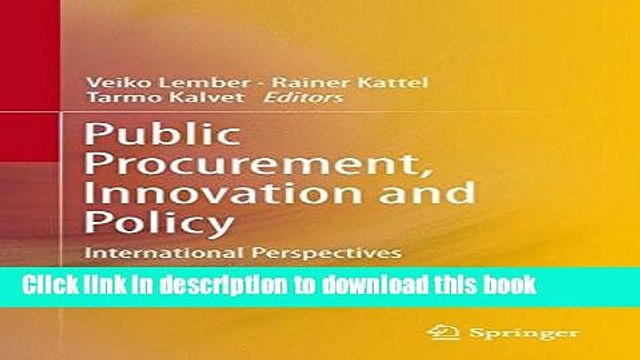 [Read e-Book PDF] Public Procurement, Innovation and Policy: International Perspectives Read
