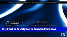 [Download] The Economics of Green Growth: New indicators for sustainable societies (Routledge