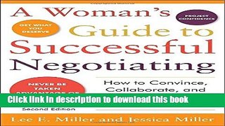 Books A Woman s Guide to Successful Negotiating, Second Edition Free Online
