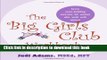 Books The Big Girls Club Workbook: Seven Team-Building Exercises for Women Who Work with Women