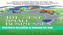 Books 101 Best Small Businesses for Women: Everything You Need to Know to Get Started on the Road