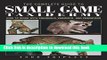 Ebook Complete Guide to Small Game Taxidermy: How To Work With Squirrels, Varmints, And Predators