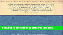 PDF  Big Marketing Ideas for Small Service Businesses: How to Successfully Advertise, Publicize,
