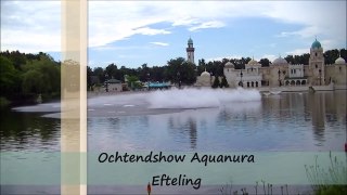 Ochtendshow Aquanura - Efteling (June 23, 2016)