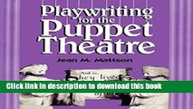 Ebook Playwriting for Puppet Theatre Free Online