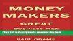 Books Money Makers: Great Business Men Who Made A Lot of Fortune, Bio, Early Life, Career, Type Of