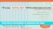 Books The OCD Workbook: Your Guide to Breaking Free from Obsessive-Compulsive Disorder Free Online