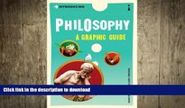 FREE PDF  Introducing Philosophy: A Graphic Guide (Introducing...)  FREE BOOOK ONLINE