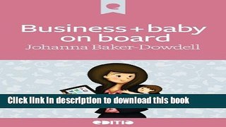 Books Business + baby on board Full Online