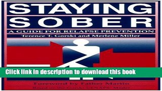 Books Staying Sober: A Guide for Relapse Prevention Full Online