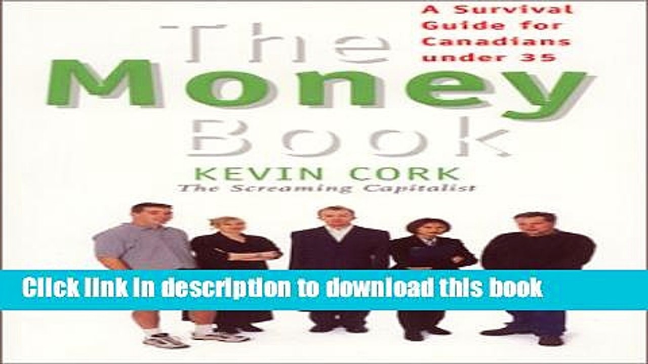 [Read  e-Book PDF] The Money Book: A Survival Guide for Canadians under 35 Free Books