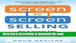 Ebook Screen to Screen Selling: How to Increase Sales, Productivity, and Customer Experience with