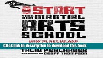 PDF  Kick Start Your Own Martial Arts School: How to set up and run a successful martial arts