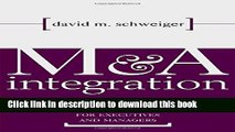 Books M A Integration: A Framework for Executives and Managers Full Online