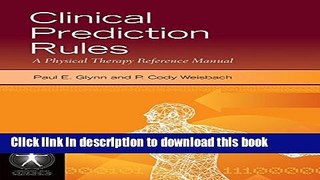 Ebook Clinical Prediction Rules: A Physical Therapy Reference Manual Free Online
