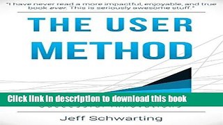 PDF  The User Method: How Entrepreneurs Create Successful Innovations  {Free Books|Online