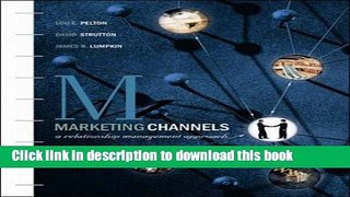 [Read  e-Book PDF] Marketing Channels: A Relationship Management Approach  Read Online