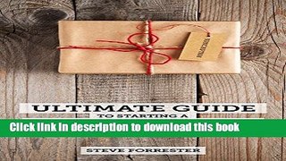 Ebook Ultimate guide to starting a subscription box business Full Download
