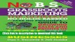 Ebook No B.S. Grassroots Marketing: The Ultimate No Holds Barred Take No Prisoner Guide to Growing