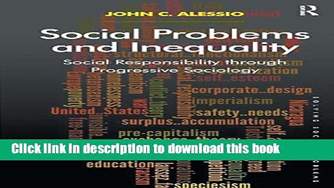 [Download] Social Problems and Inequality: Social Responsibility through Progressive Sociology